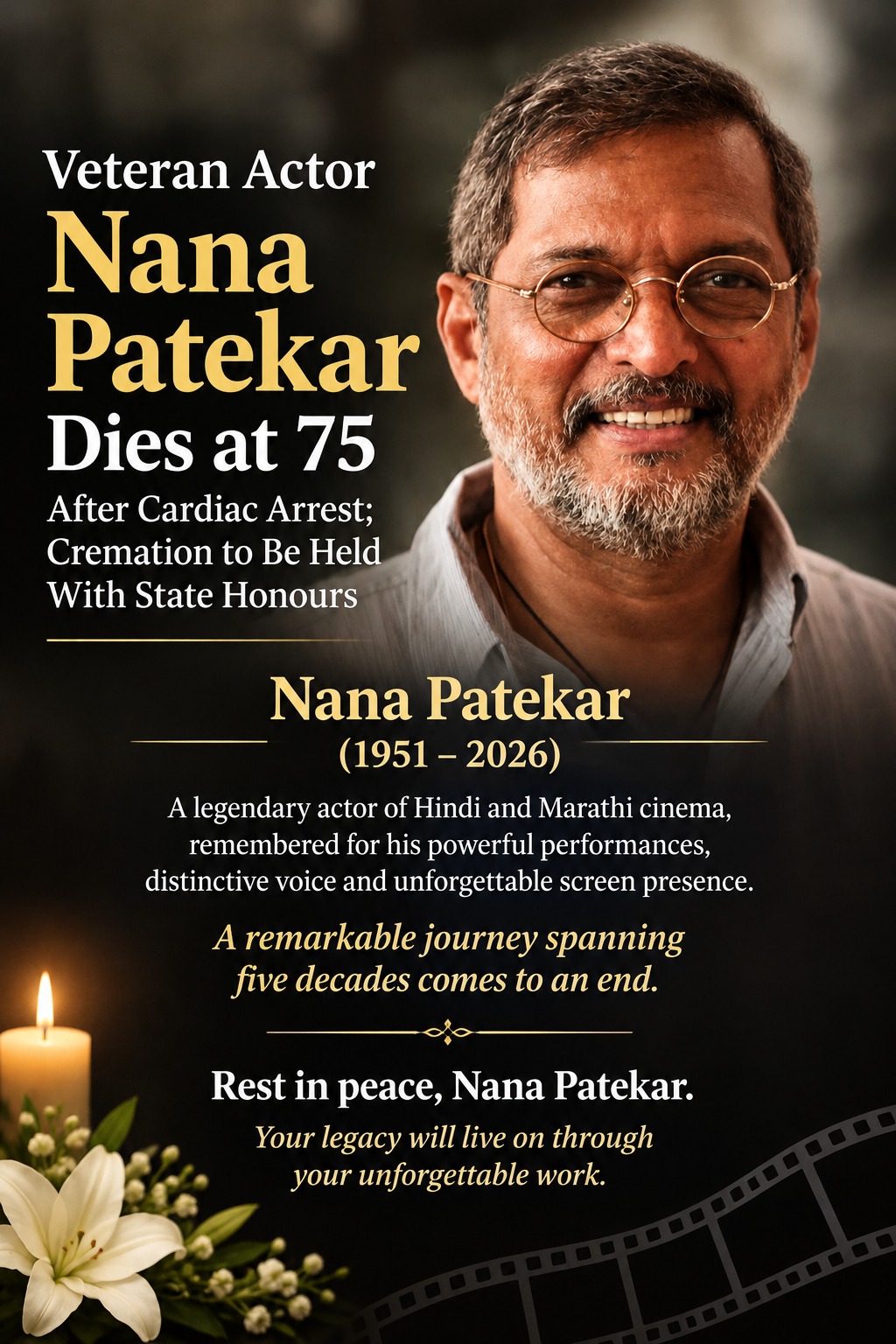 Nana Patekar Dies at 75: Veteran Actor Passes Away After Cardiac Arrest